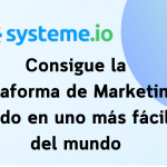 Systeme.io la plataforma todo en uno de mayor éxito en 2024